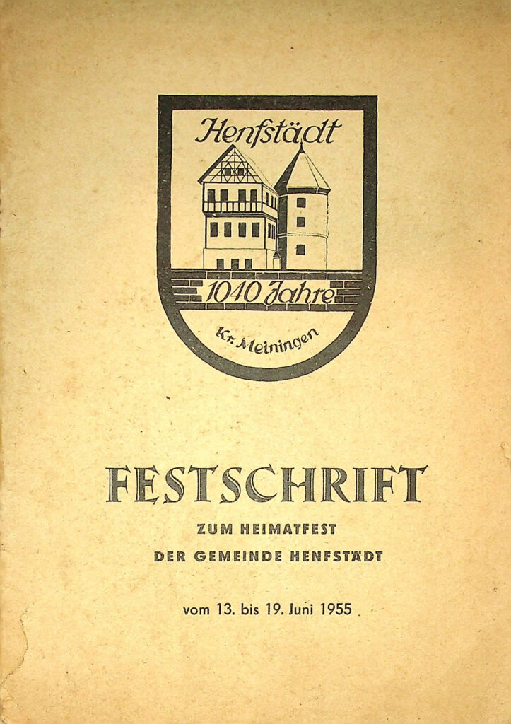 Festschrift zum Heimatfest der Gemeinde Henfstädt 1955